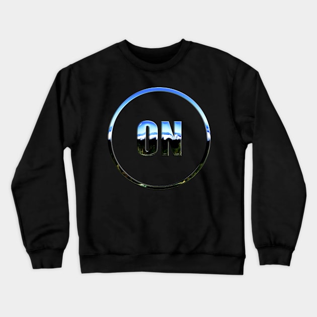 ON Metallic Text In Round Frame Crewneck Sweatshirt by funfun